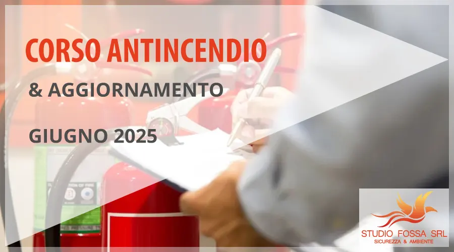 Scopri di più sull'articolo CORSO ANTINCENDIO GIUGNO 2025